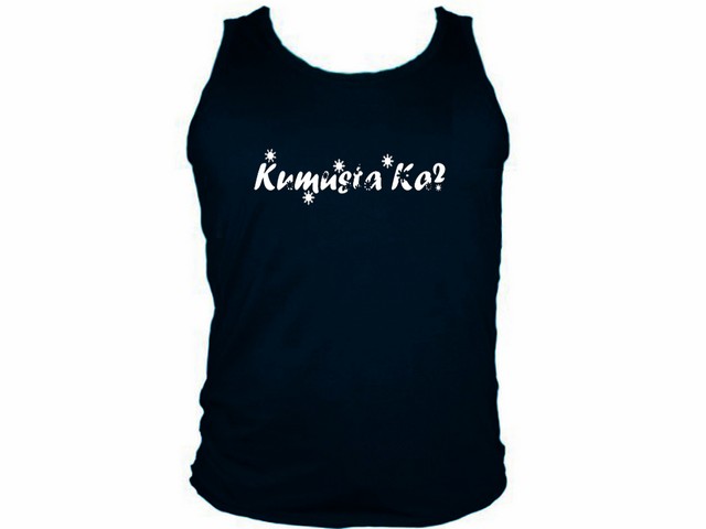 Kumusta ka tagalog filipino pinoy muscle sleeveless tank top